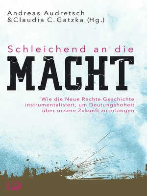 cover image of Schleichend an die Macht